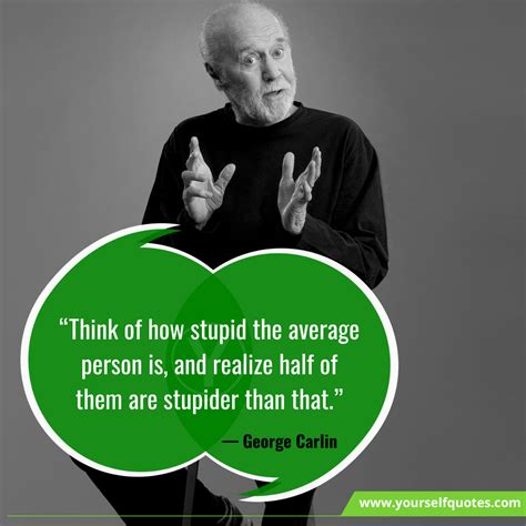 George Carlin Quotes About Life & Success To Make You Motivated