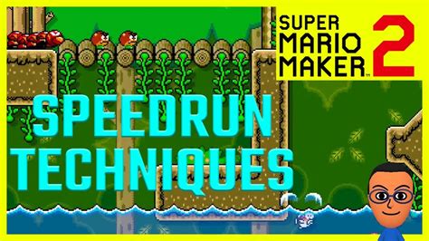 Speedrun Techniques in Super Mario Maker 2 - YouTube