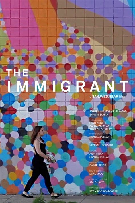 The Immigrant (2019) by Sanja Zdjelar