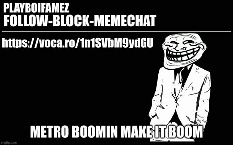 metro boomin make it boom - Imgflip