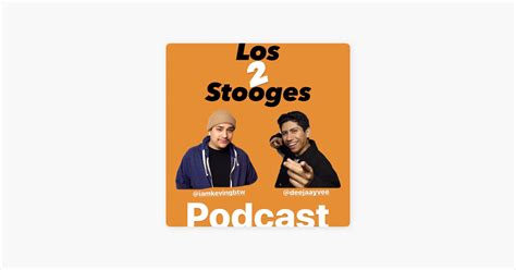 ‎Los 2 Stooges on Apple Podcasts