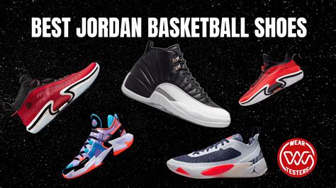 What Is The Best Jordan Basketball Shoes? - Shoe Effect