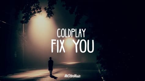 Coldplay song fix you - lasopawifi