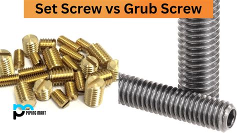 Set Screw vs Grub Screw - What's the Difference