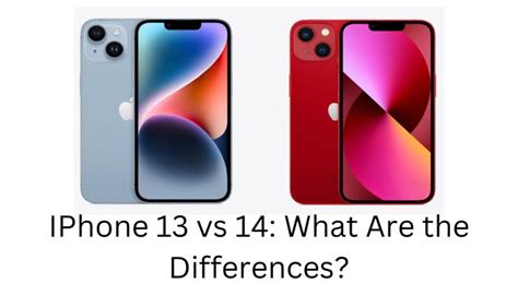 IPhone 13 vs 14: What Are the Differences? - Gadgetflazz.Com