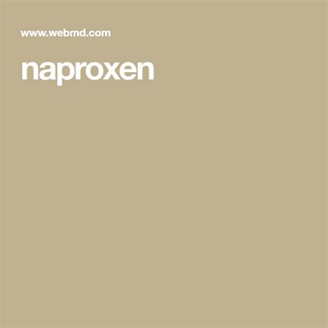 naproxen | Naproxen side effects, Side effects, Interactive