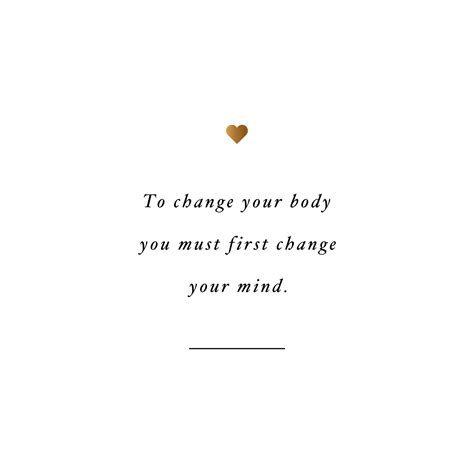 Change Your Mind | Weight Loss Quote