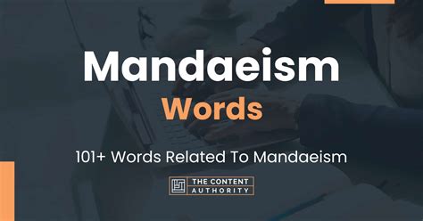 Mandaeism Words - 101+ Words Related To Mandaeism