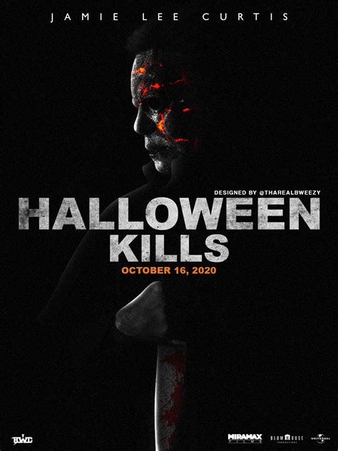 "HALLOWEEN KILLS" Movie Poster Designed By Me #BWG 🎨🔥🔥🔥 : r/Halloweenseries