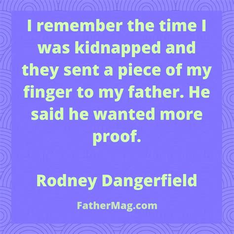 140 Funny Dad Quotes with Images - Fathering Magazine