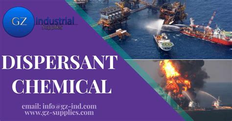 DISPERSANT CHEMICAL - GZ Industrial Supplies