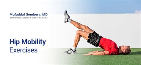 Hip Mobility Exercises - Mufaddal Gombera, MD