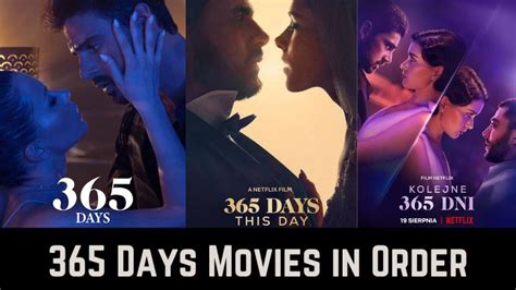 What are the 365 Days Movies in Order to watch [Chronologically] - The ...