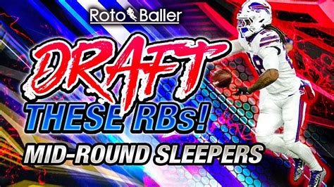 Running Back Sleepers (RB) - Fantasy Football Mid-Round Draft Values ...