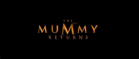 Image - The Mummy Returns Logo.jpg | Film and Television Wikia | FANDOM ...