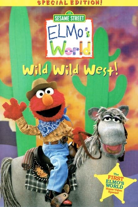 Sesame Street: Elmo's World: Wild Wild West! (2001) — The Movie ...