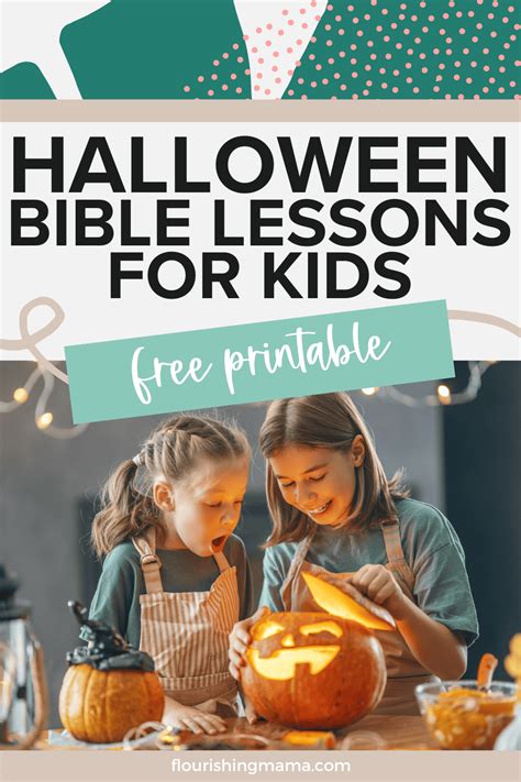 Free Halloween Bible Lessons for Kids of All Ages