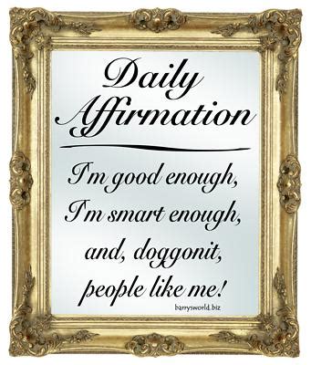 Daily Affirmations Stuart Smalley Quotes. QuotesGram