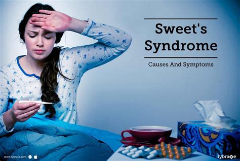 Sweet's Syndrome - Causes And Symptoms - By Dr. Pradeep Kumari | Lybrate