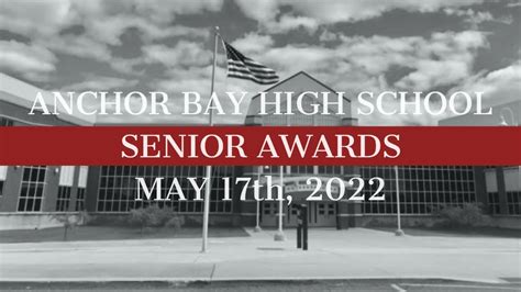 Anchor Bay High School - Senior Awards Night - Class of 2022 - 5/17 ...