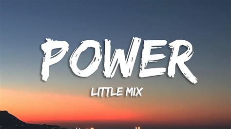 Little Mix - Power (Lyrics) - YouTube