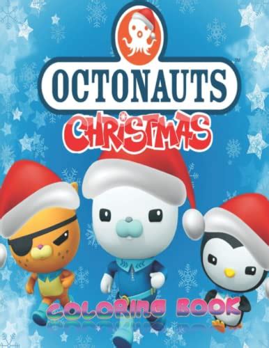 Octonauts Christmas Coloring Book: 84 Illustrations Special for ...