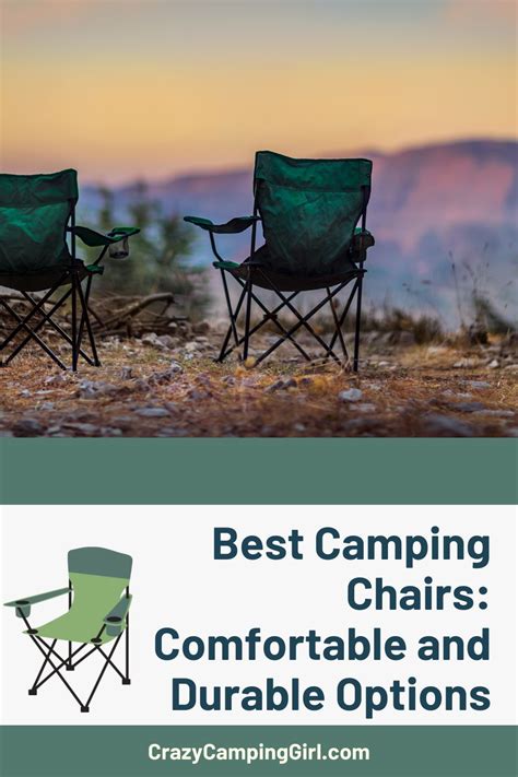 Best Camping Chairs: Comfortable and Durable Options - Crazy Camping Girl