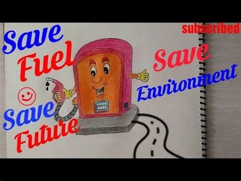 YouTube | Save fuel, Save earth posters, Drawing competition