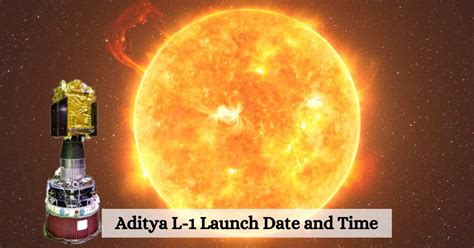 Aditya L1 Launch Time Today: Know About ISRO Solar Mission and How it ...