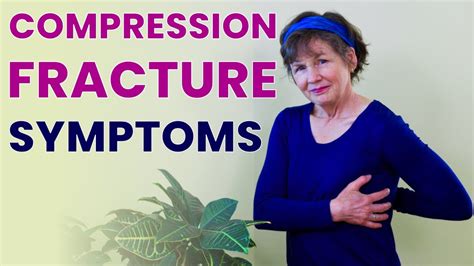 6 Compression Fracture Symptoms - YouTube