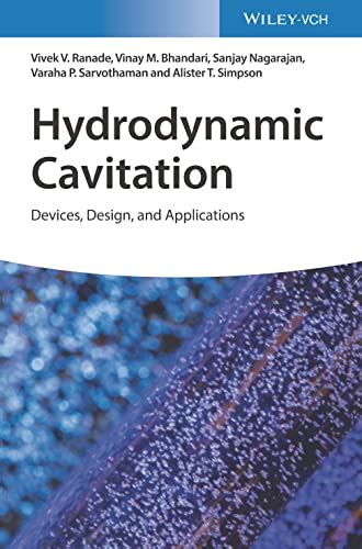 Hydrodynamic Cavitation: Devices, Design and Applications by Vivek V ...