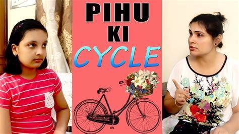 SHORT MOVIE FOR KIDS || Moral Story for Children | Pihu Ki Cycle ...