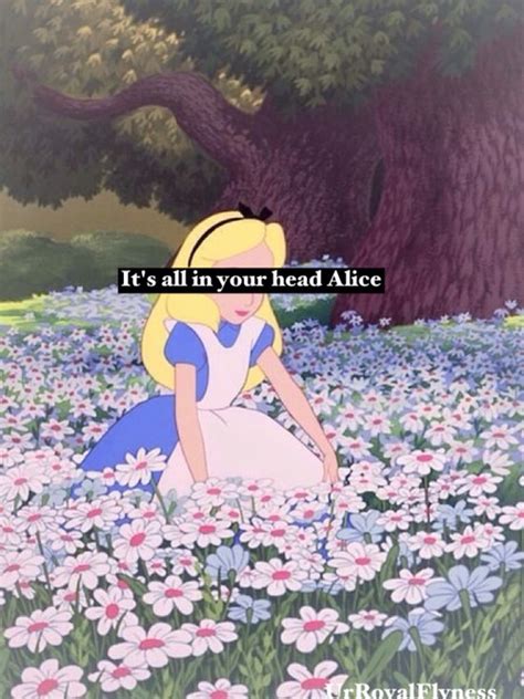 Alice In Wonderland Flower Quotes. QuotesGram