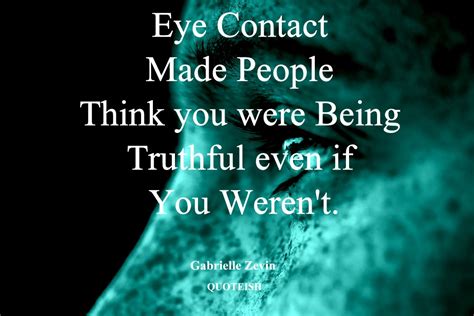 25+ Best Eye Contact Quotes - QUOTEISH