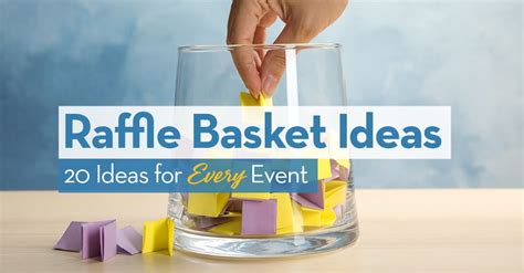 Raffle Basket Ideas: 20 Ideas for Every Event