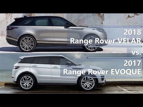 2018 Range Rover VELAR vs. 2017 Range Rover EVOQUE (technical ...