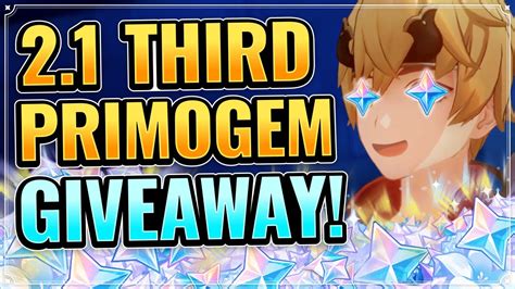 2.1 THIRD PRIMOGEMS GIVEAWAY (DON'T MISS AGAIN!) Genshin Impact F2P ...