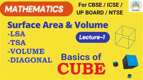 Basics of Cube , LSA,TSA ,VOLUME and Diagnoals | simple problems - YouTube