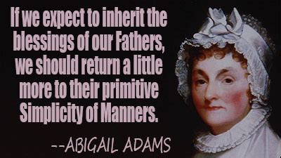 Abigail Adams Quotes II