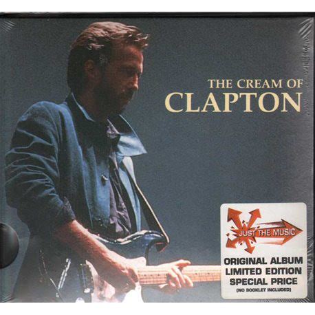 Eric Clapton – The Cream Of Clapton (2005, Slide Pack, CD) - Discogs