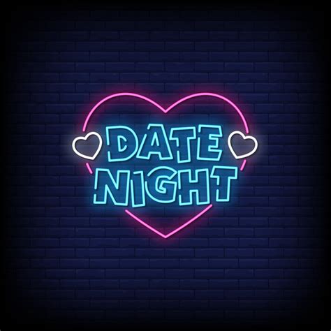 Date Night Neon Signs Style Text Vector 2413467 Vector Art at Vecteezy