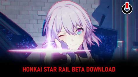 How To Download Honkai Star Rail Closed Beta From TapTap?