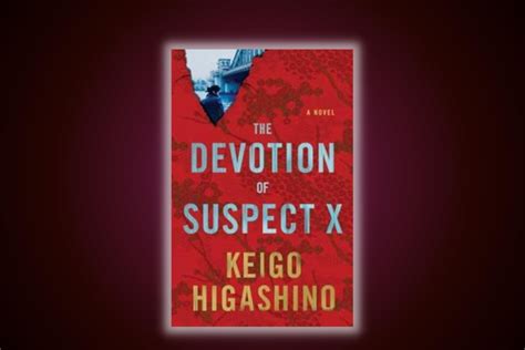 The Devotion of Suspect X: The 100 Best Mystery and Thriller Books | TIME