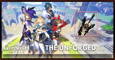 The Unforged | Genshin Impact - zilliongamer