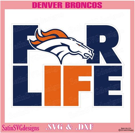 Denver Broncos 4Life Design SVG Files, Cricut, Silhouette Studio ...