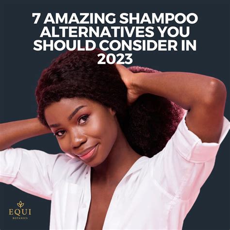 7 Amazing Shampoo Alternatives You Should Consider in 2023 – Equi Botanics