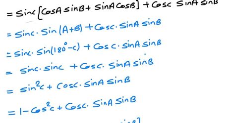 CosA SinB SinC + CosB SinC SinA + CosC SinA SinB = 1 + 4cosA cosB cosC