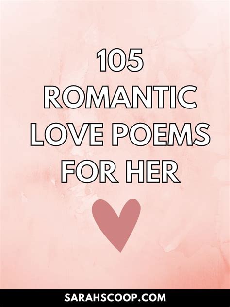 105 Romantic Love Poems For Her | Sarah Scoop