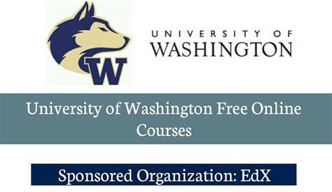 Applications for the University of Washington Online Courses 2020 are ...