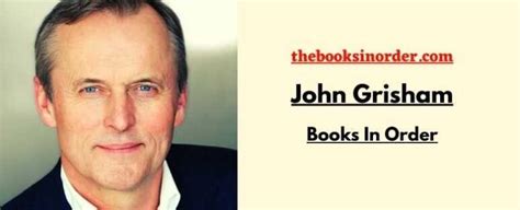 John Grisham Books In Order | Updated List 2022